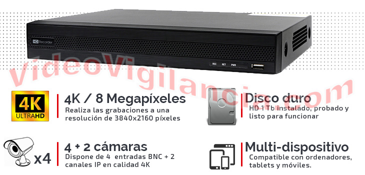 Grabador Ultra HD 4K 8 Megapíxeles Pro para 4 cámaras BNC + 2 IP.