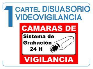 Cartel disuasorio de videovigilancia