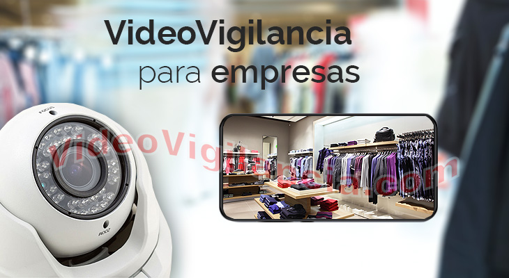 Todos los negocios y empresas pueden instalar videovigilancia en propiedad sin cuotas.